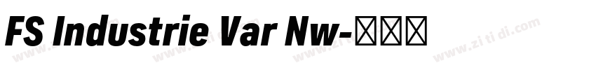 FS Industrie Var Nw字体转换 FS Industrie Var Nw字体转换